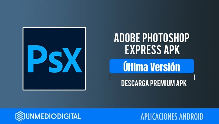 Adobe Photoshop Express APK