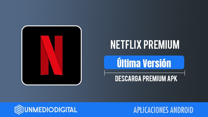 Descargar Netflix Premium APK